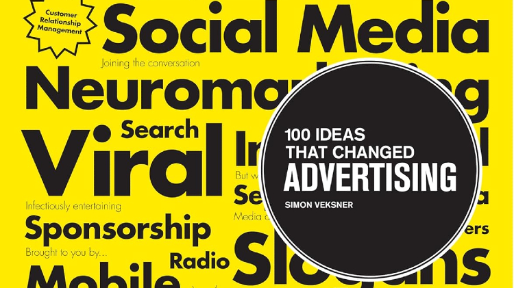 100 Ideas That Changed Advertising