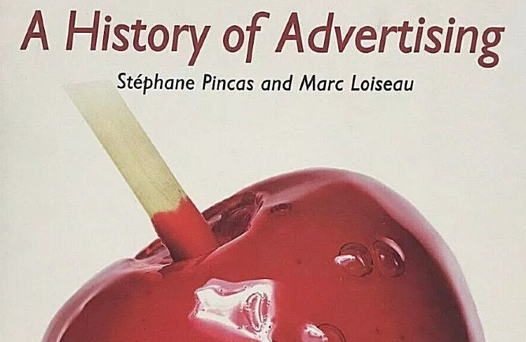 A History of Advertising