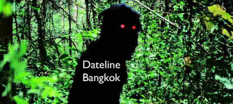 Dateline Bangkok