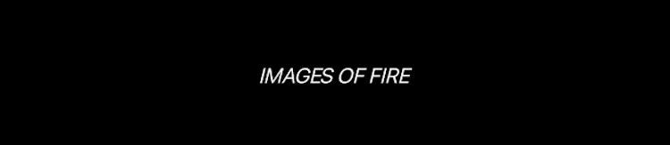 Images of Fire