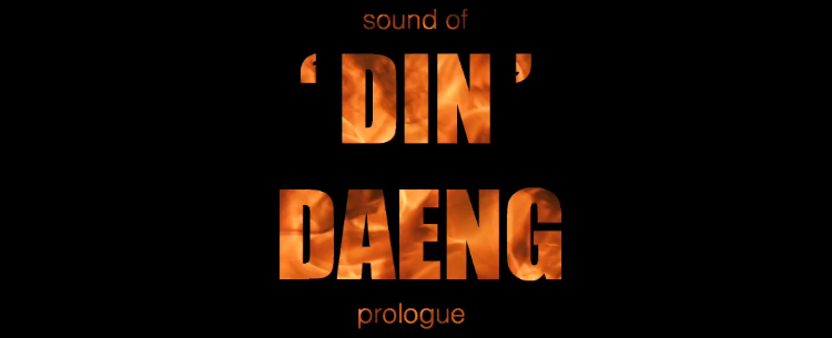Sound of 'Din' Daeng